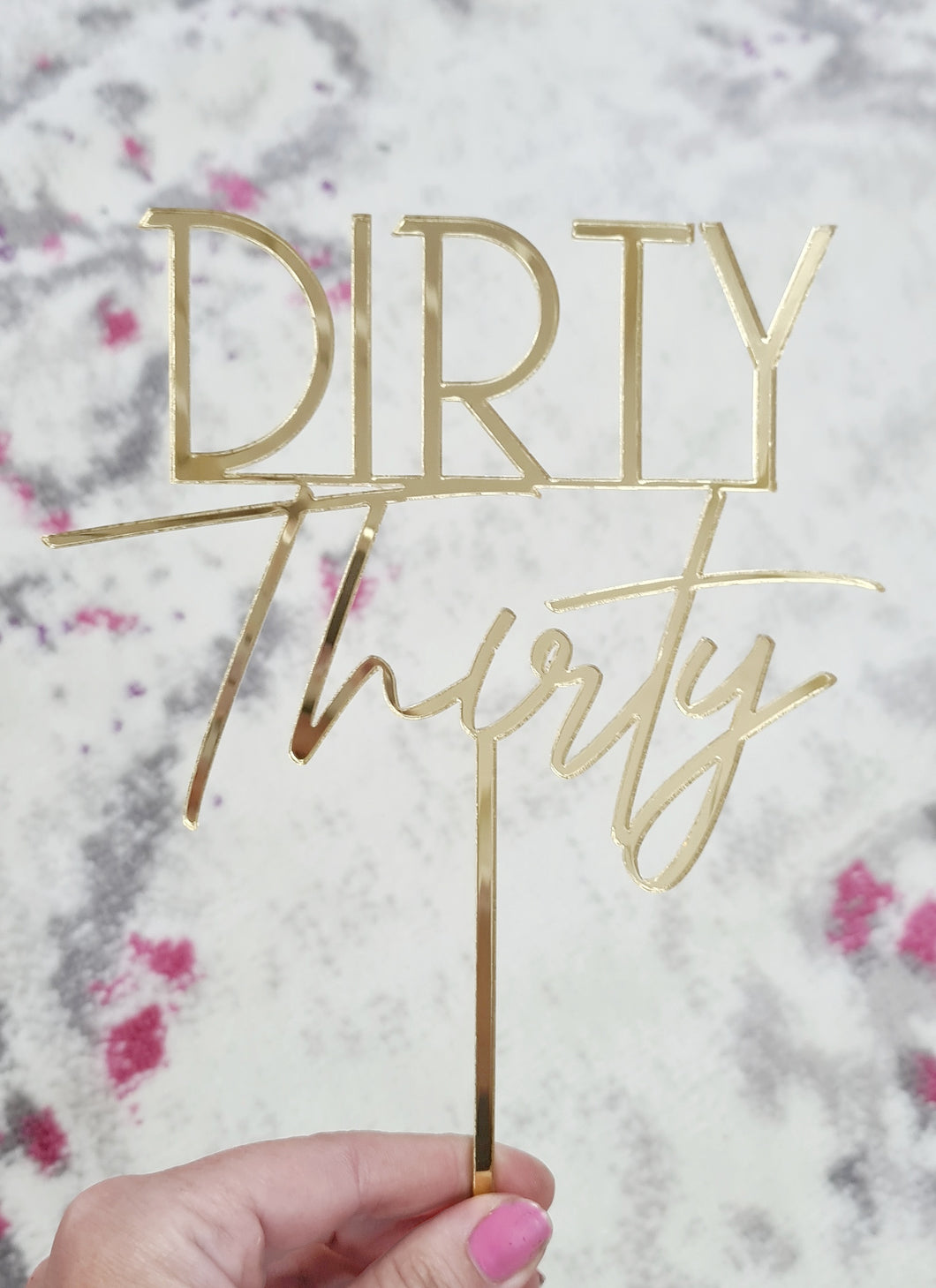 Dirty Thirty